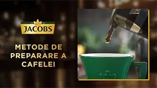 Method de preparare a cafelei | Jacobs Barista