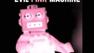 Evil Pink Machine - Ink