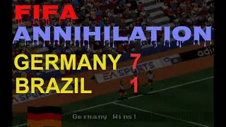 FIFA Annihilation - Germany v Brazil (7 - 1)