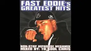 Fast eddie's Greatest's Hit's part 2 Mixed by Too Cool Chris