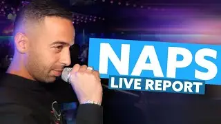 NAPS gros showcase  | Live Report