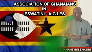 ASSOCIATION OF GHANAIANS IN ESWATINI REFLECT ON THE YEAR AT AGM || Africafest TV_Eswatini