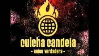 Culcha Candela - Union Verdadera [Bonus Track]