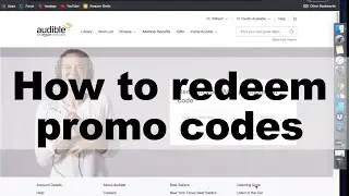 How to Redeem Promo Codes for Audible