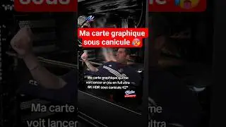 😂 La carte graphique sous canicule qui lance un jeu .. #tech #pc 🎮