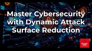 Revolutionizing Cybersecurity: Dynamic Attack Surface Reduction Explained