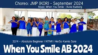 When You Smile AB 2024 Line Dance | Absolute Beginner | @JMPLinedance-Fitness (KOR)