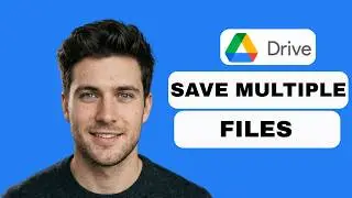 How to Save Files to Multiple Folders in Google Drive (full guide 2026)