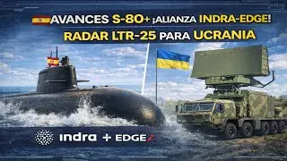 AVANCES S-80+ &iexcl;ALIANZA INDRA-EDGE! RADAR LTR-25 PARA UCRANIA