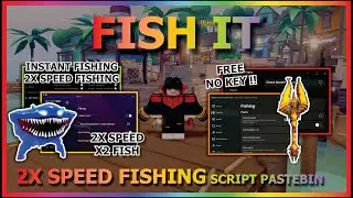 FISH IT Script Pastebin 2025 AUTO FARM, INSTANT FISHING, 2X SPEED FISHING, ELEMENT ROD (NO KEY) 🏝️🐟