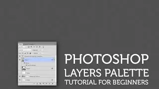 Photoshop for beginners #5 - The layers palette (PSD Box)