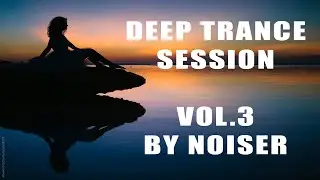Deep Trance Session Vol.3 
