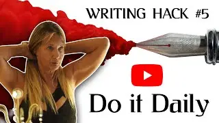 How to Write a Book: Writing Hack #5 of 33--Self-Publishing Coach Deborah S Nelson | Write Regularly