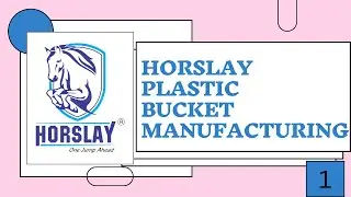Holsaly Unbreakable Plastic Bucket Manufacturing