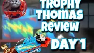 Trackmaster Trophy Thomas Review|Day 1|