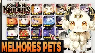 GUIA COMPLETO SOBRE PETS l Seven Knights Rebirth F2P
