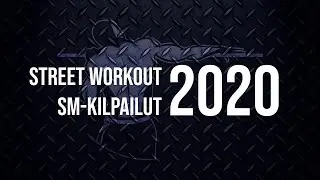 SUOMEN STREET WORKOUT SM 2020 livel&auml;hetys