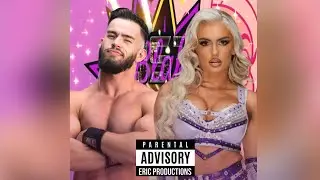 “A-TOWN FOREVER” Blake Monroe and Austin Theory(Mashup)