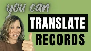 Finding and Translating Family History Records (when no hables espa&ntilde;ol)
