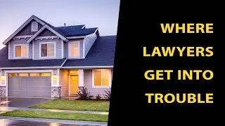 Where Lawyers Get Into Trouble: Real Estate Transactions and Litigation