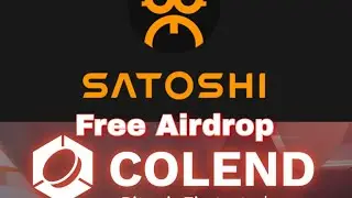 ONGOING: How to Mine COLEND ||New Satoshi App Airdrop || Free 500,000 Tokens Airdropping