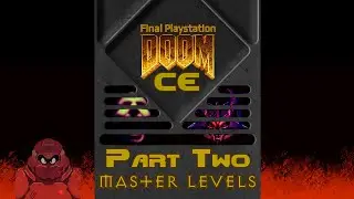 [2] Final Doom | Final Playstation Doom CE