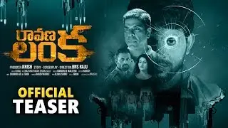 Ravana Lanka Movie Official Teaser || Krish || Sandeep || Latest Telugu Movies 2020 || Sunray Media