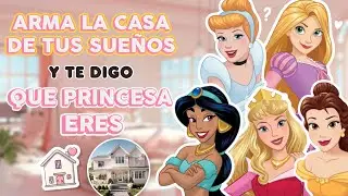 TEST: Arma la Casa de tus Sueños y te digo que Princesa eres🏠✨| Esta Es Tu Trivia✨