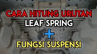 Rumus Sederahana Menghitung Urutan Leaf Spring (Per Daun) Versi Marco Tumangken