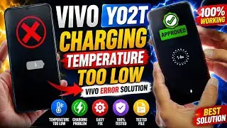 Vivo y02t charging temperature too low || vivo error Solution 