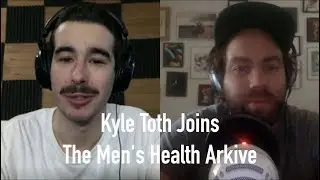 Kyle Toth Sits Down with The Men's Health Archive
