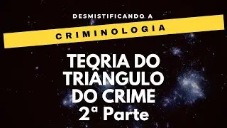 TRIANGULO DO CRIME - AULA   2