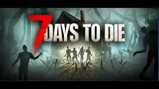 【7 Days to Die】番外編　狂気毎日ホード(64体)効率化してみよう　v2.5(b27)その3-1【友達招待も時々】steam版