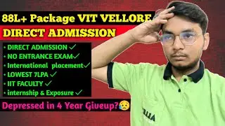 VIT Vellore Integrated Course Low Fees | Direct admission & 12th PCM merit base | Full process