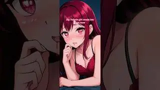#asmr #animegirlasmr #gfasmr #girlfriend #vampire #vampireasmr #sexy #cute #sexyasmr #egirl #egoth