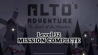 Alto's Adventure Level 32 - Smash 3 rocks with an ice boost in one run + 10,000 Mtr MISSION COMPLETE