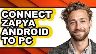 How to Connect Zapya Android to Pc (full Guide)