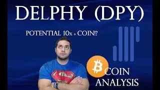 DELPHY (DPY) - АНАЛИЗ МОНЕТЫ - ПОТЕНЦИАЛЬНАЯ 10-КРАТНАЯ МОНЕТА?!