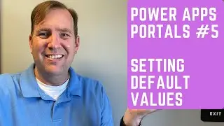 [Step by Step Power Apps Portals Tutorial #5] - Setting Default Values 🖥️