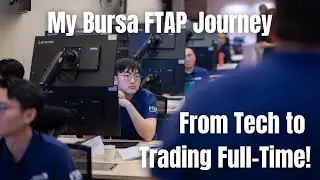 How I Became a Full Time Trader in Malaysia | Bursa FTAP Journey