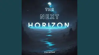 The Next Horizon