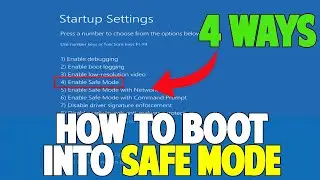 How To Boot Windows 10 into Safe Mode - 4 EASY WAYS
