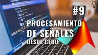INTERPOLACIÓN DE SEÑALES en MATLAB (EXPLICACIÓN COMPLETA) |CURSO PROCESAMIENTO de SEÑALES