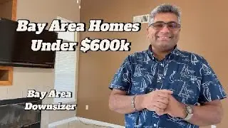 Bay Area Homes Under $600k