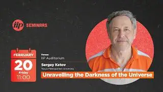 Sergey Ketov - Unravelling the Darkness of the Universe