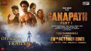 New movie trailer  2023 ￼ GANAPATH - Official Trailer | Amitabh B, Tiger S,Kriti S Vikas 23 Updates