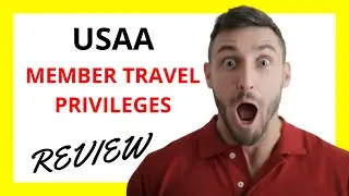 🔥 USAA Member Travel Privileges Review: Pros and Cons