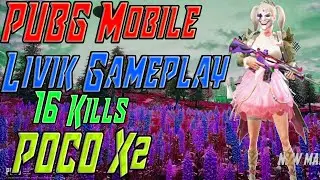Poco X2 Pubg Mobile 16 Kills Gameplay | New Livik Map Update | Smooth Extreme Settings