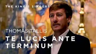 The King's Singers - Te lucis ante terminum (Thomas Tallis)