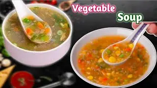 Vegetable Soup 🍲 Restaurant Style 🤤 Winter special Recipe. 